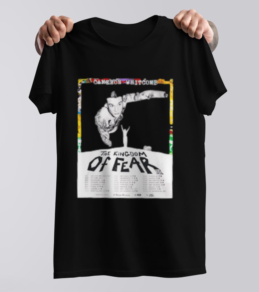 Cameron Whitcomb The Kingdom Of Fear Tour 2026 Dates And Locations T-Shirt