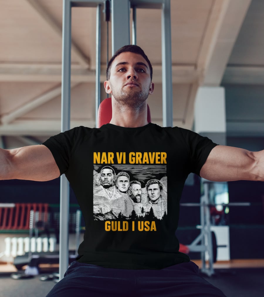 När Vi Gräver Guld I USA Swedish National Football Team Players Mount Rushmore T-Shirt