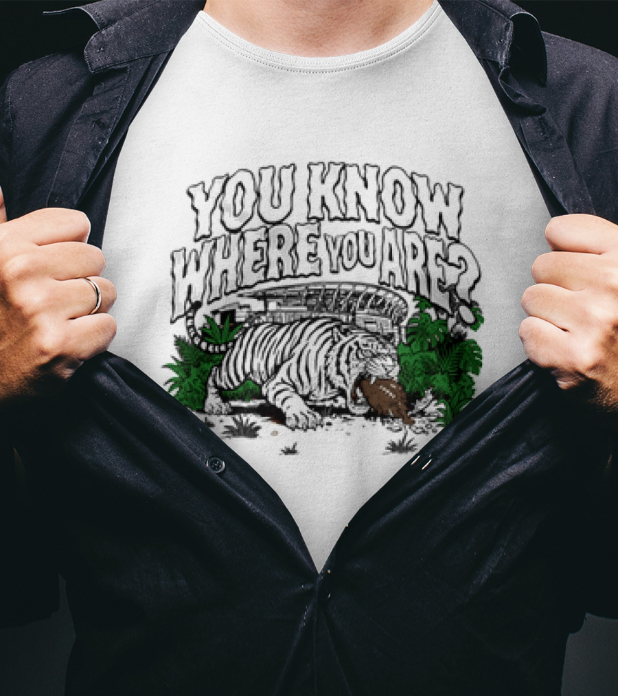 Cincinnati Bengals Tiger You Know Where You Are Jungle T-Shirt
