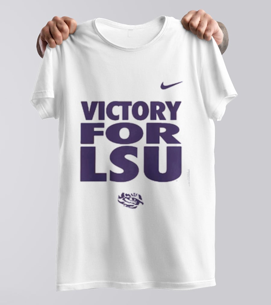 Victory For LSU Nike Tigers T-Shirt