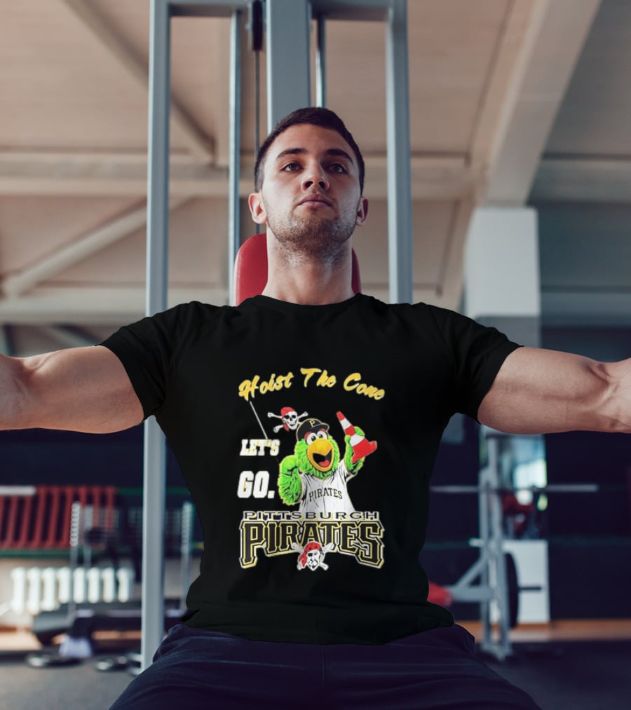 Pittsburgh Pirates Parrot Hoist The Cone Let's Go T-Shirt