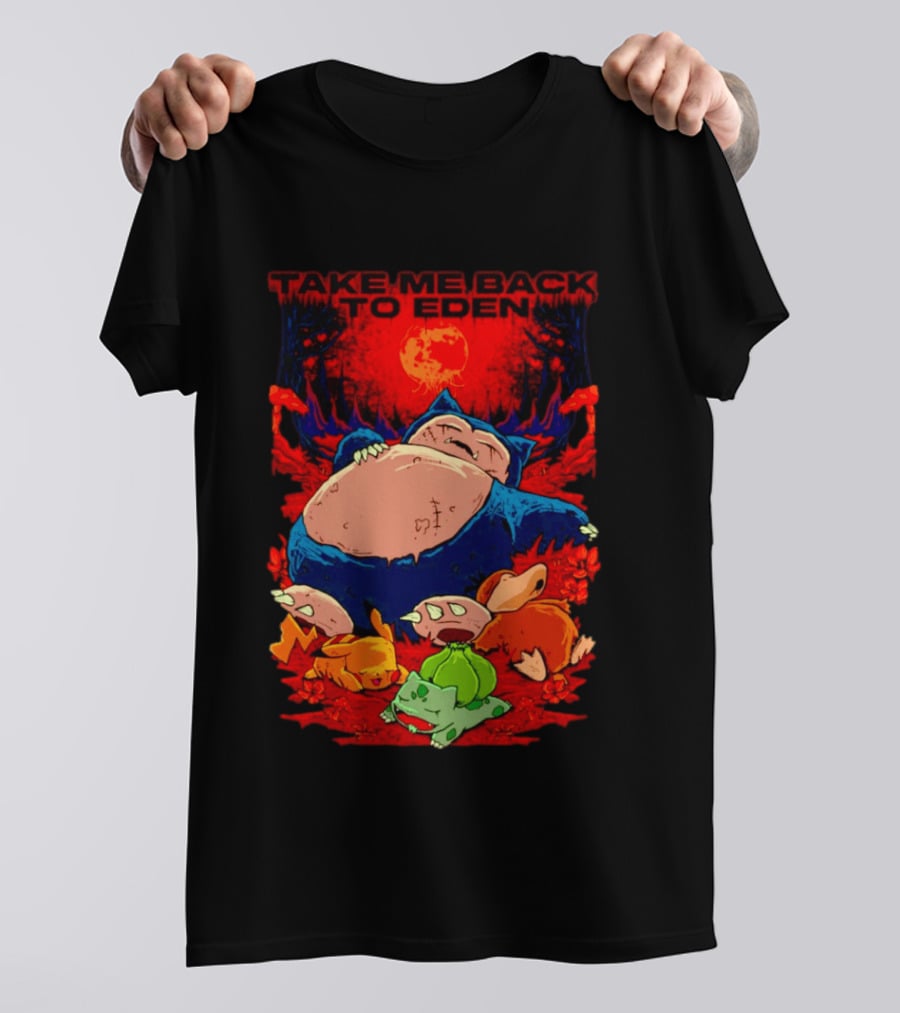Snorlax Pikachu Bulbasaur Take Me Back To Eden Fantasy Forest T-Shirt
