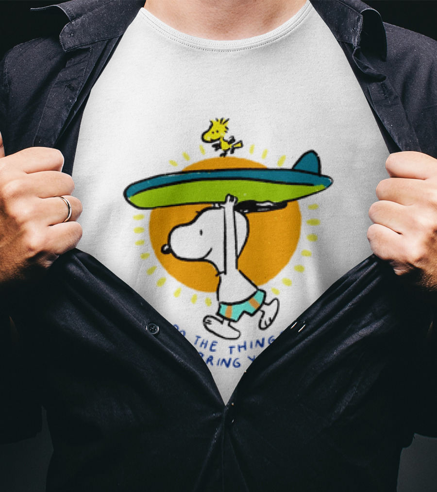 Snoopy And Woodstock Surfing Do The Things That Bring You Joy T-Shirt