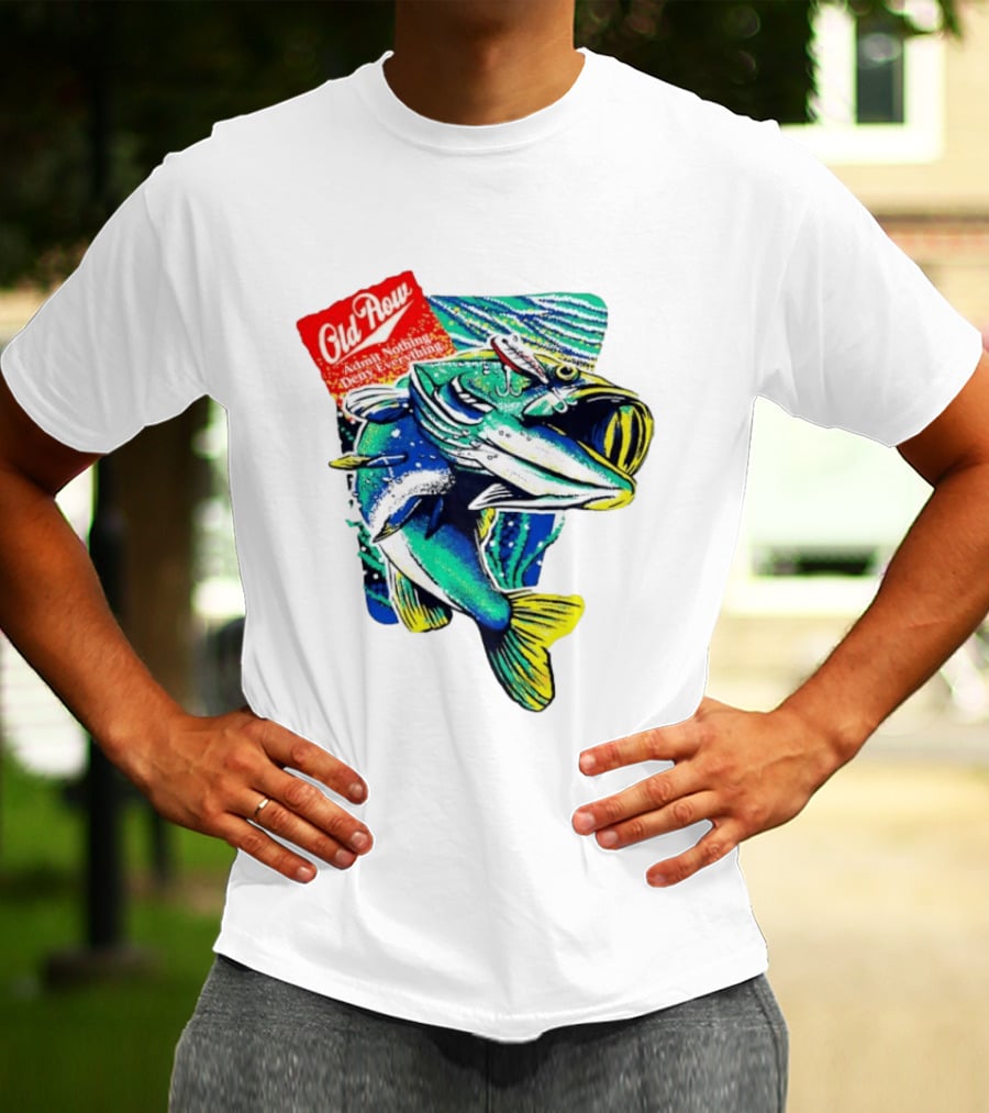 Old Row Largemouth Bass Admit Nothing Deny Everything Fishing T-Shirt