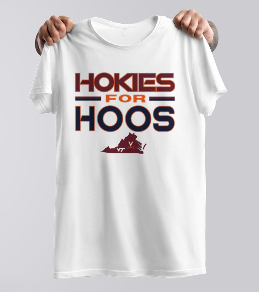 Hokies For Hoos Virginia Tech University Virginia Cavaliers T-Shirt