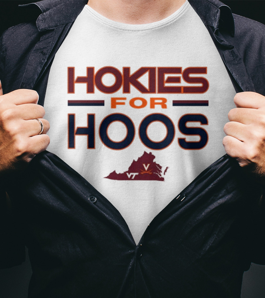 Hokies For Hoos Virginia Tech University Virginia Cavaliers T-Shirt