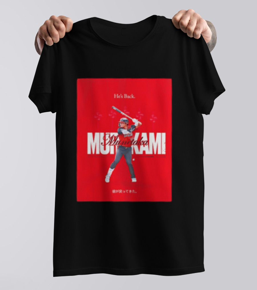 He's Back 2026 American League All Star Munetaka Murakami T-Shirt