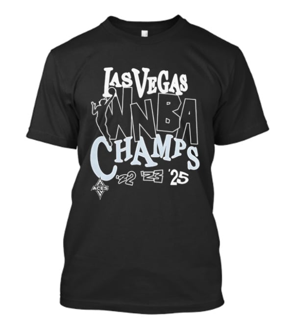 Las Vegas Aces WNBA Champs 2022 2023 2025 Basketball T-Shirt