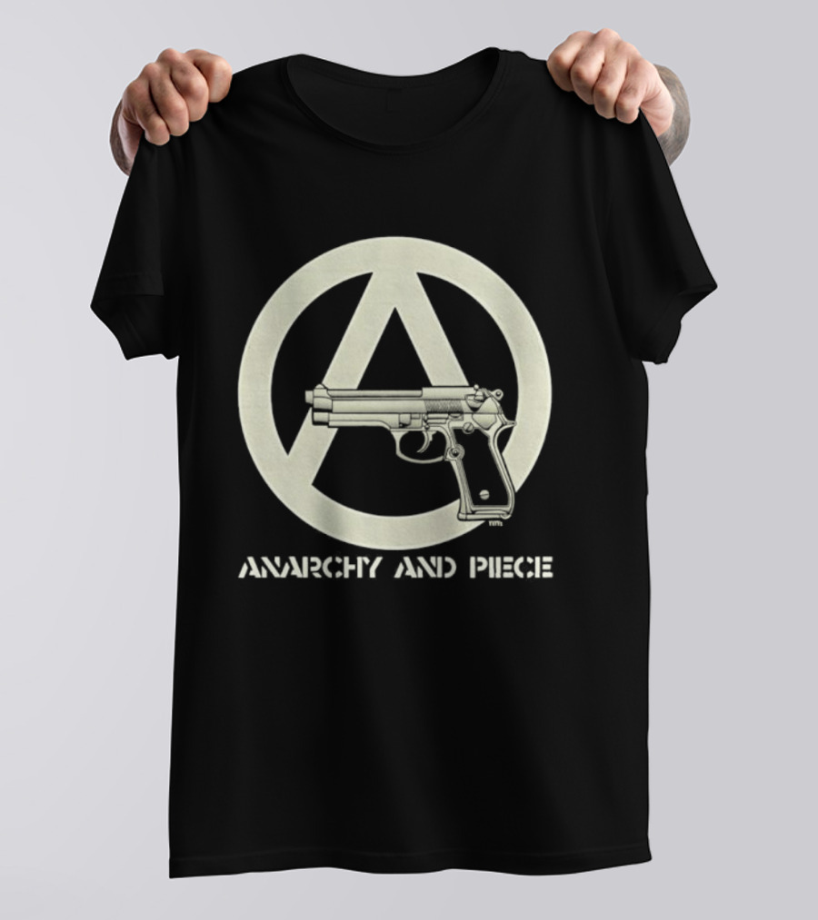 Anarchy And Piece Peace Sign With Gun T-Shirt