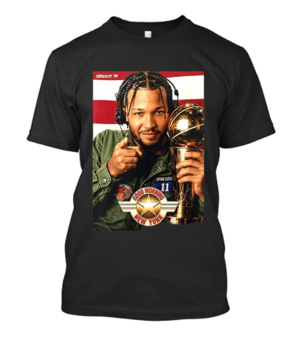 Jalen Brunson New York Knicks Captain Clutch 11 Good Morning New York NBA Trophy T-Shirt