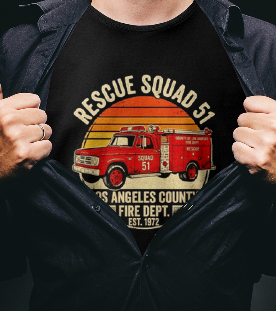 Rescue Squad 51 Los Angeles County Fire Dept Firetruck Est. 1972 T-Shirt