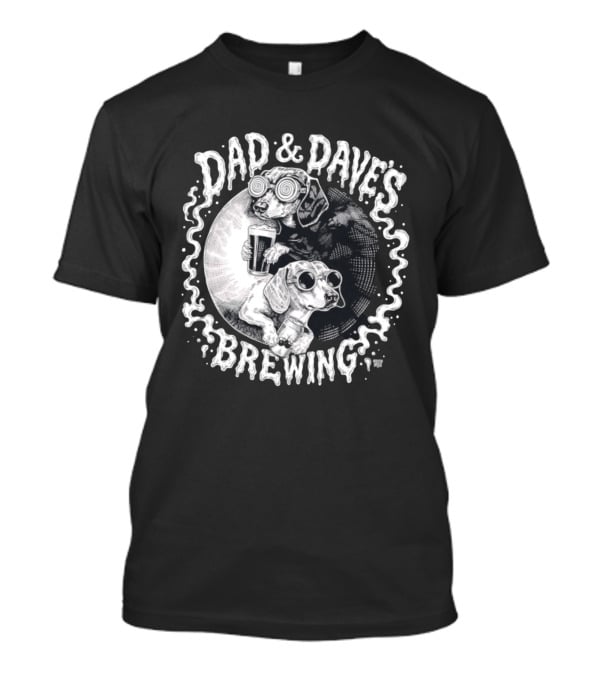 Dad & Dave's Brewing Dogs With Goggles T-Shirt