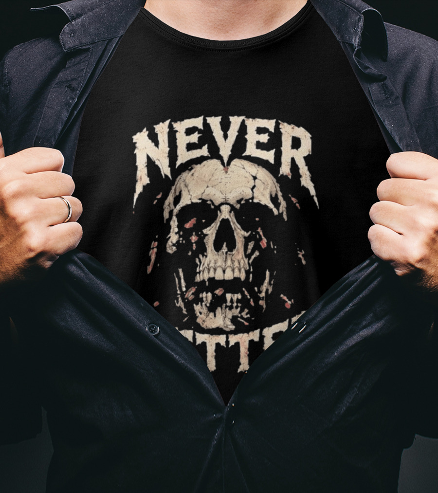 Never Better Skull Distressed Cockroach T-Shirt