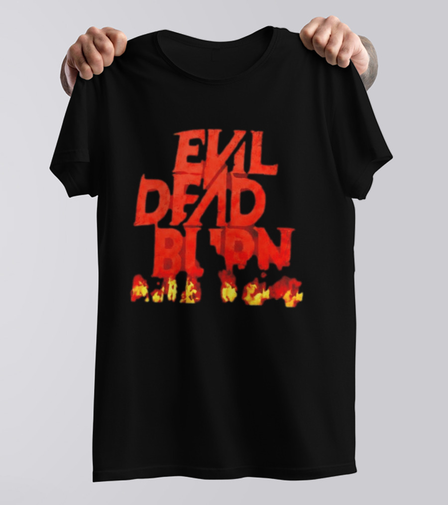 Evil Dead Burn Ash Williams Horror Movie Franchise Flames T-Shirt
