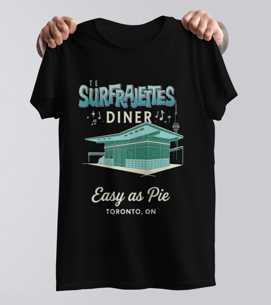The Surfrajettes Diner Easy As Pie Toronto ON T-Shirt