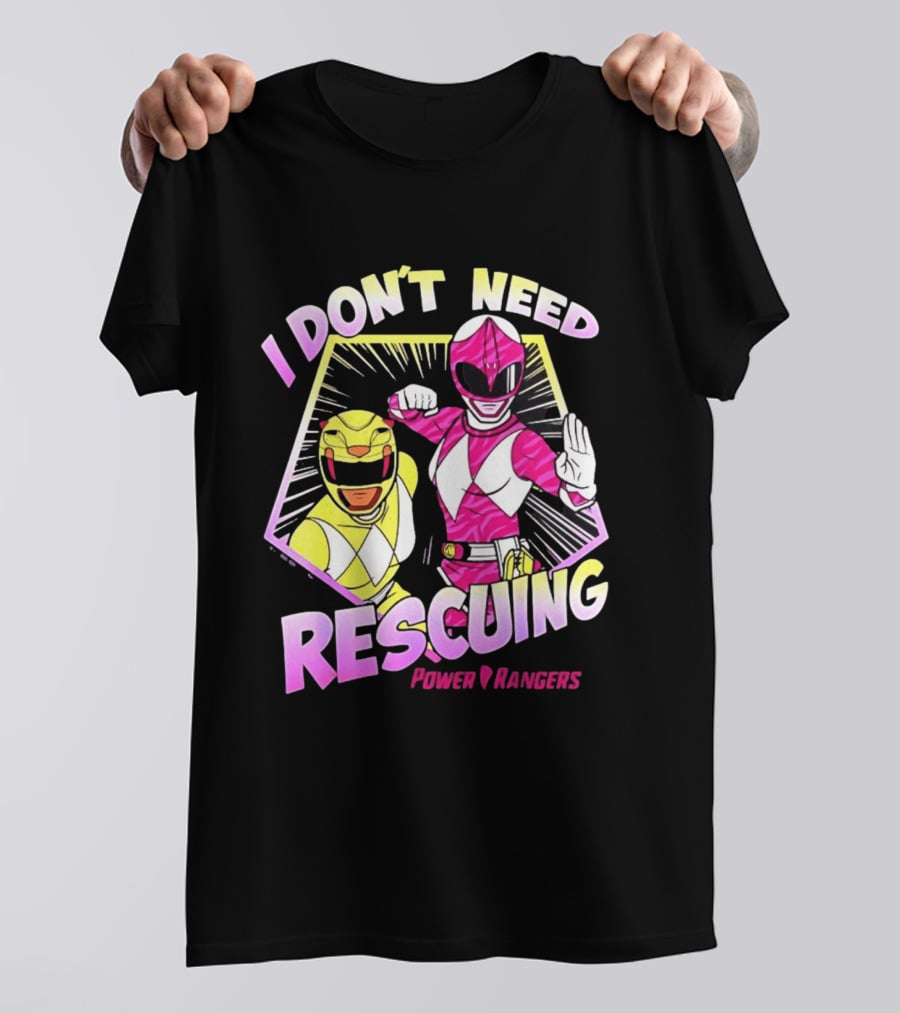Pink Ranger Yellow Ranger Power Rangers I Don't Need Rescuing T-Shirt