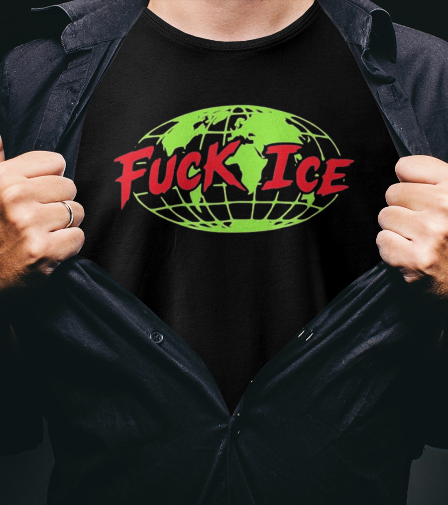 Protest Global Awareness Fuck ICE World Map T-Shirt