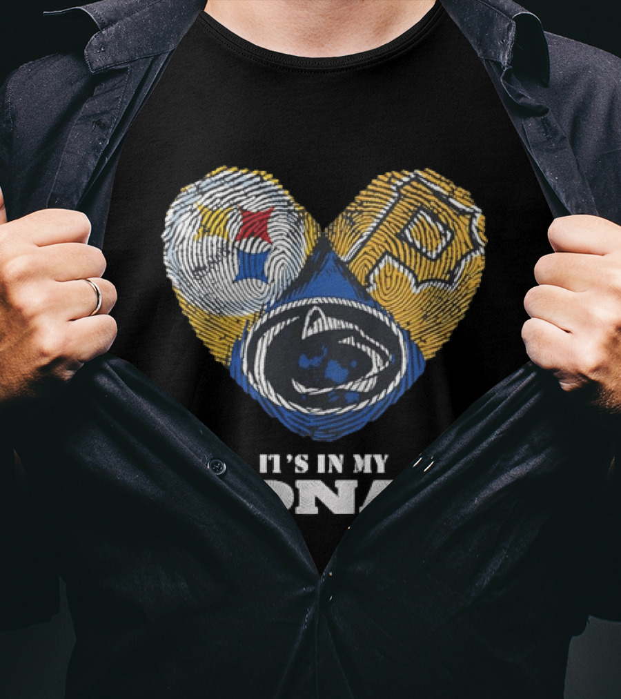 Pittsburgh Steelers Pirates Penn State It's In My DNA Heart Fingerprint T-Shirt
