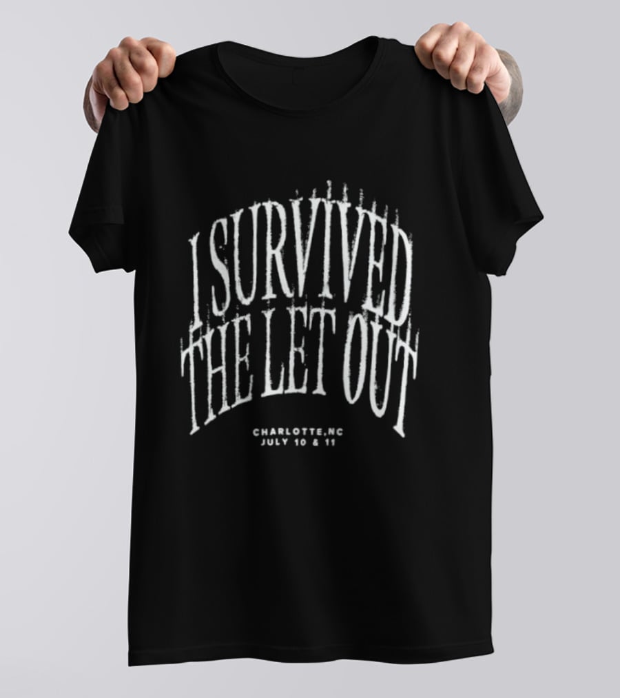 I Survived The Let Out Charlotte NC July 10 11 Concert Event J Cole T-Shirt