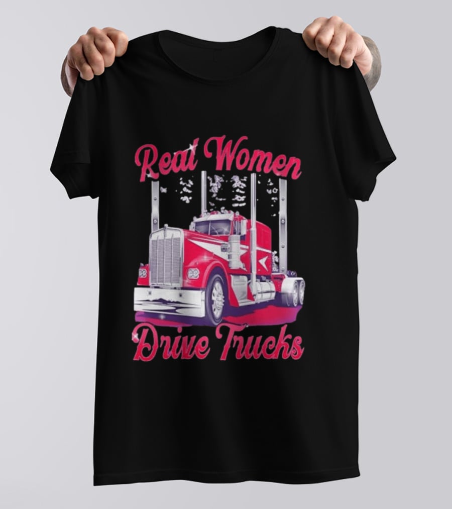 Real Women Drive Trucks Semi Truck With Flowers T-Shirt