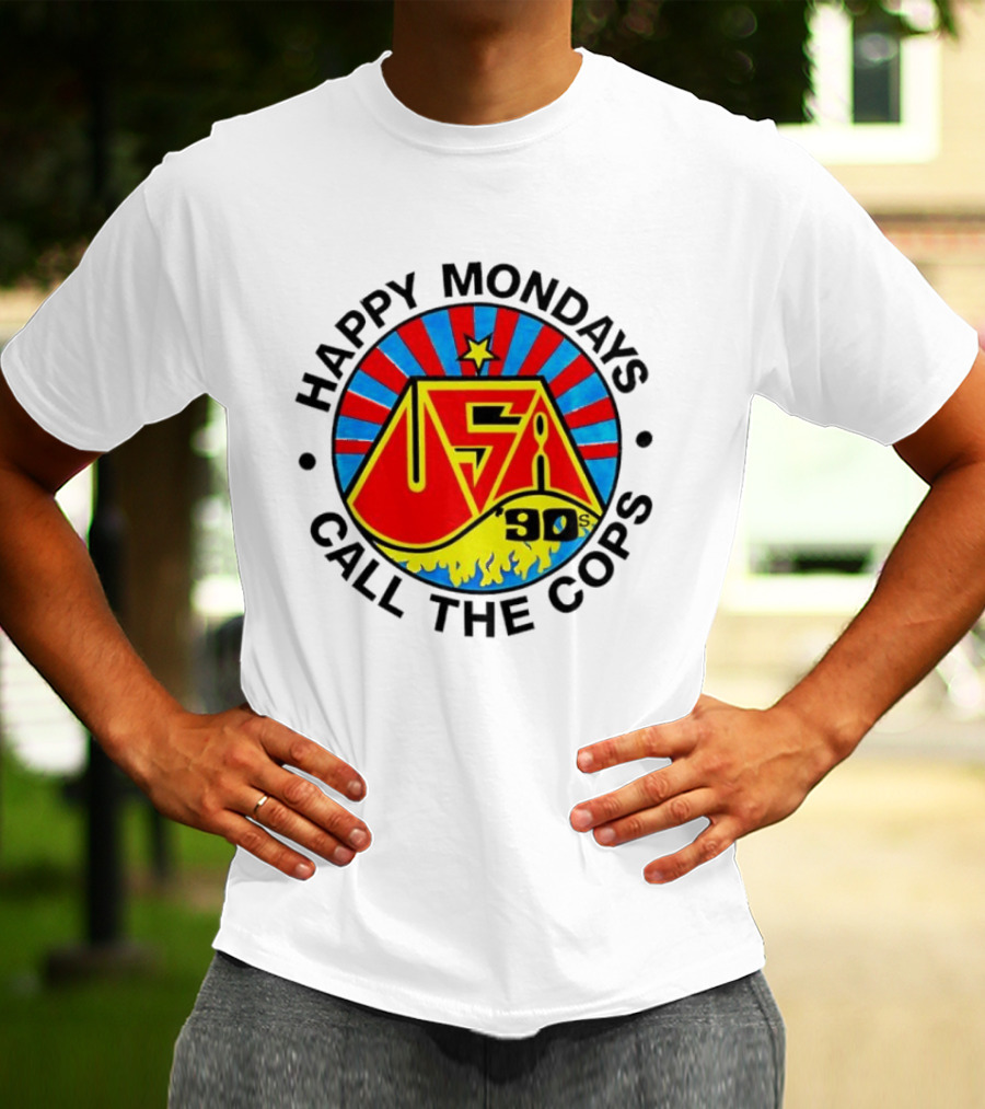Happy Mondays USA 90s Call The Cops Band Music Manchester England Rock T-Shirt