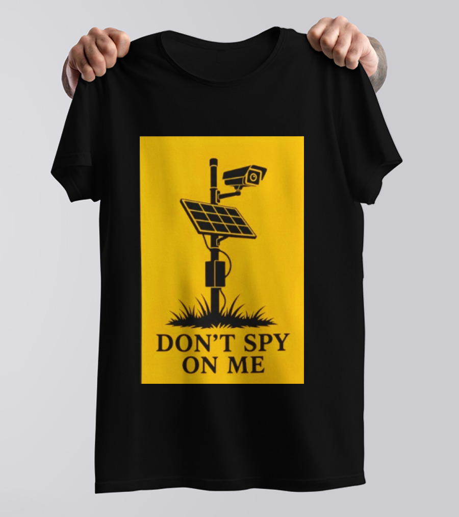 Flock Camera Surveillance Solar Panel Don't Spy On Me T-Shirt