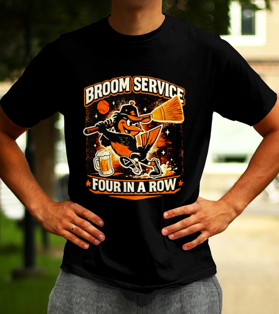 Orioles Broom Service Four In A Row Baseball Art Featuring Mascot With Broom And Beer T-Shirt
