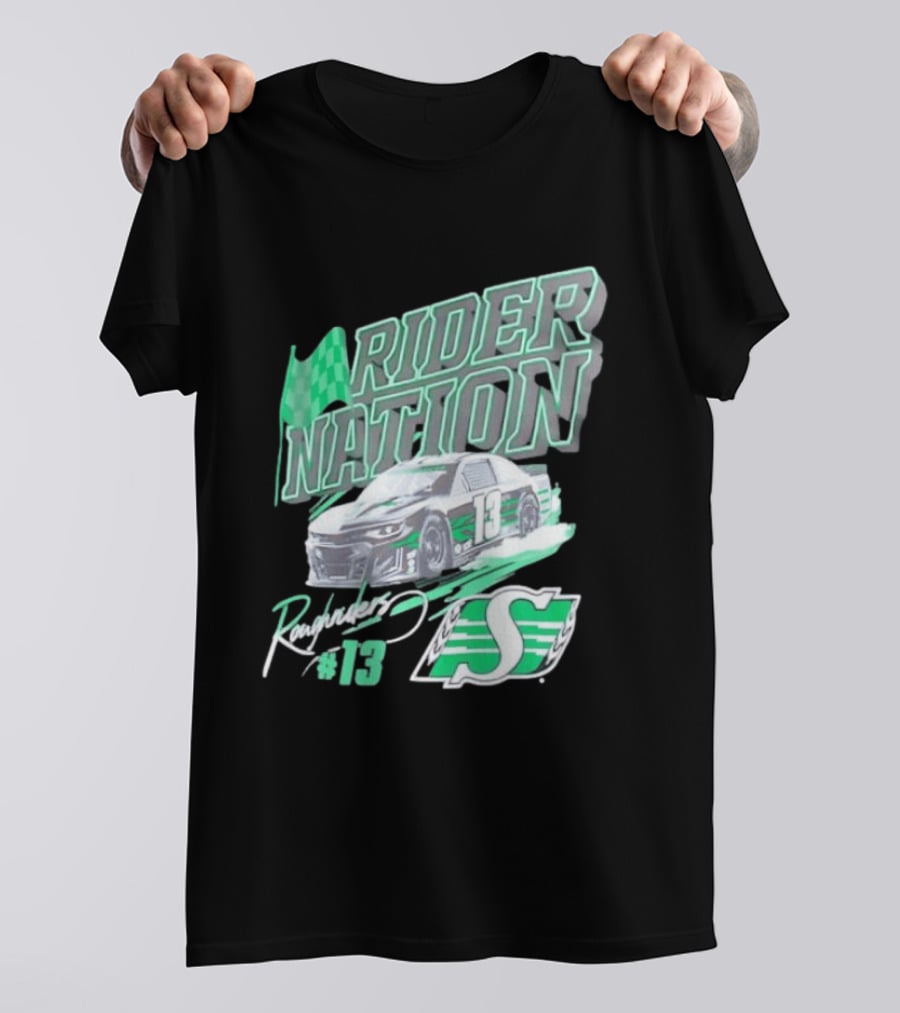 Saskatchewan Roughriders Rider Nation Race Car Number 13 With Team Logo And Flag T-Shirt