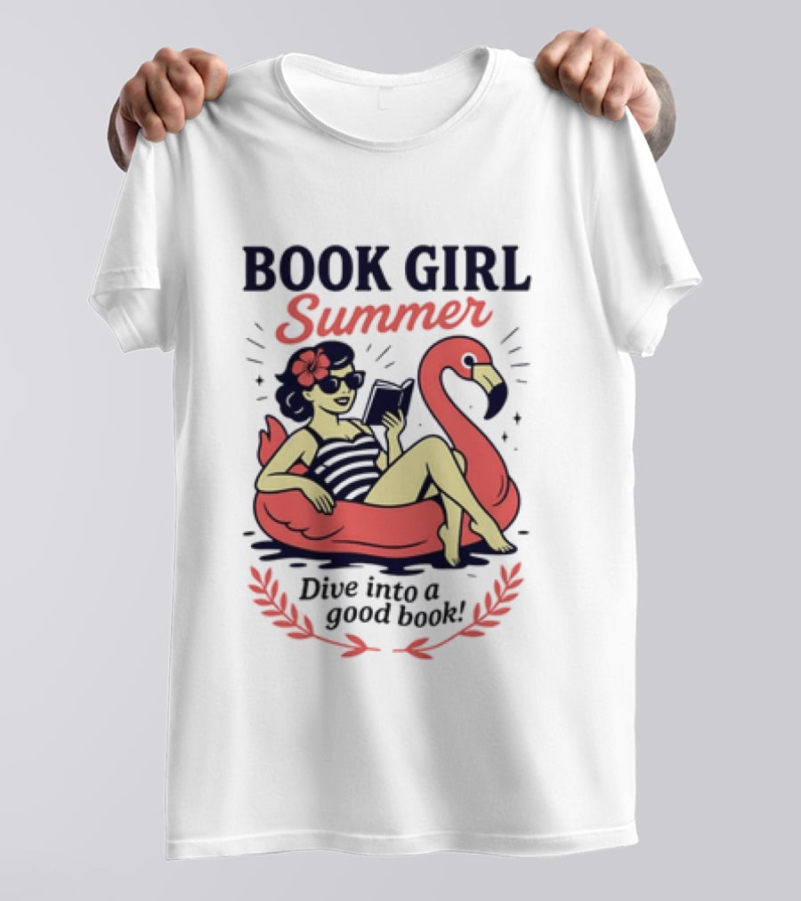 Book Girl Summer Flamingo Beach Reading Dive Into A Good Book T-Shirt