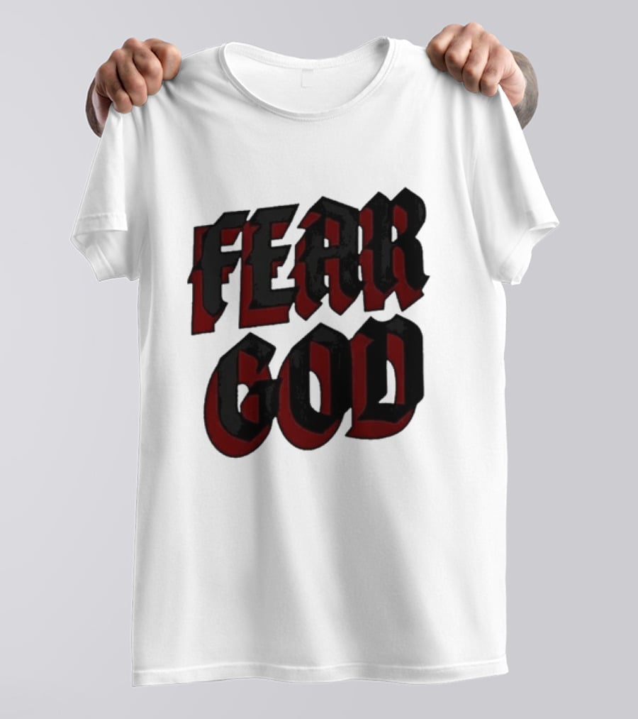 Fear God Script Faith Minimalist Religious Gothic Lettering T-Shirt