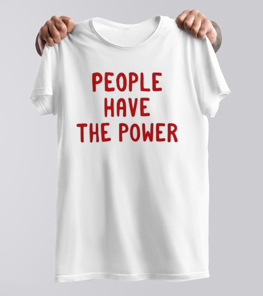 Patti Smith People Have The Power Song Lyrics Protest Movement T-Shirt