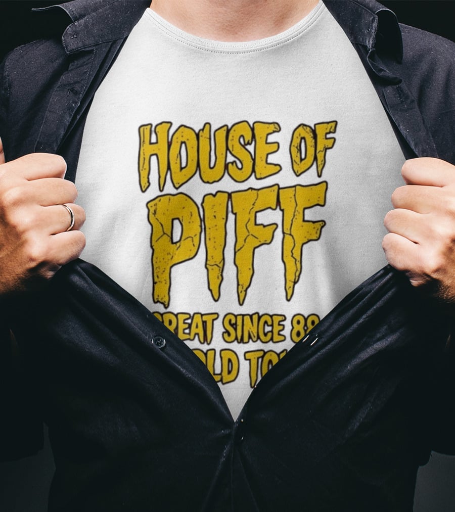 House Of PIFF Great Since 88 World Tour T-Shirt