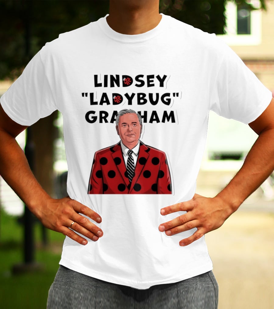 Lindsey "Ladybug" Graham Southern Satire Political Humor T-Shirt