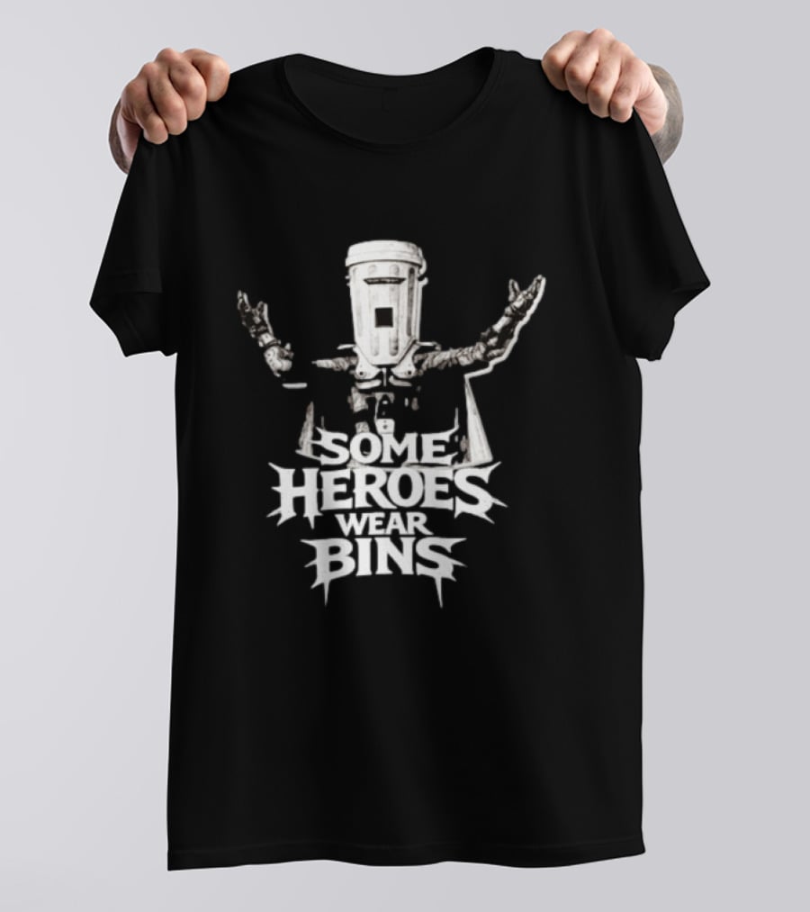 Some Heroes Wear Bins Count Binface Iconic Tribute Heroism T-Shirt