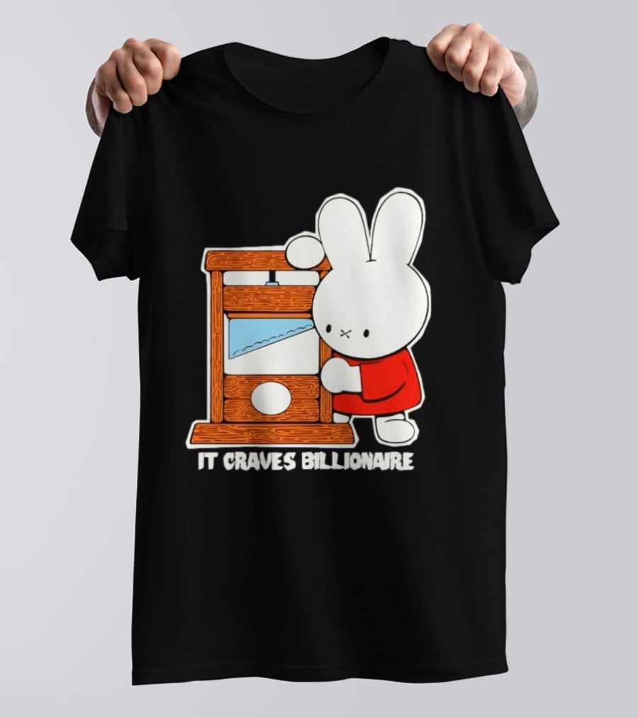 Miffy Guillotine It Craves Billionaire T-Shirt