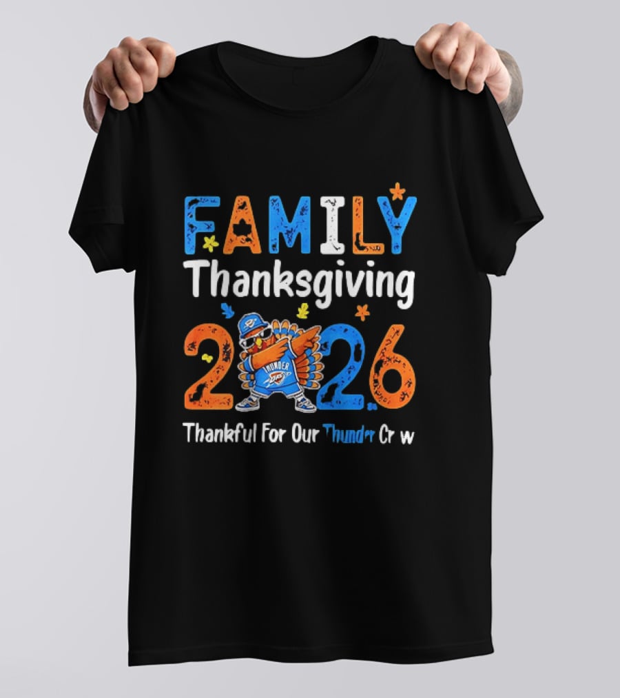 Family Thanksgiving 2026 Thankful For Our Thunder Crew Dabbing Turkey T-Shirt