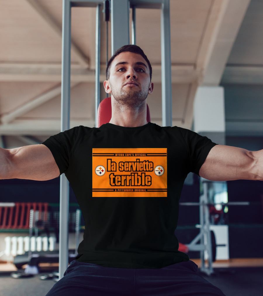 Myron Cope's Official La Serviette Terrible A Pittsburgh Original Steelers T-Shirt