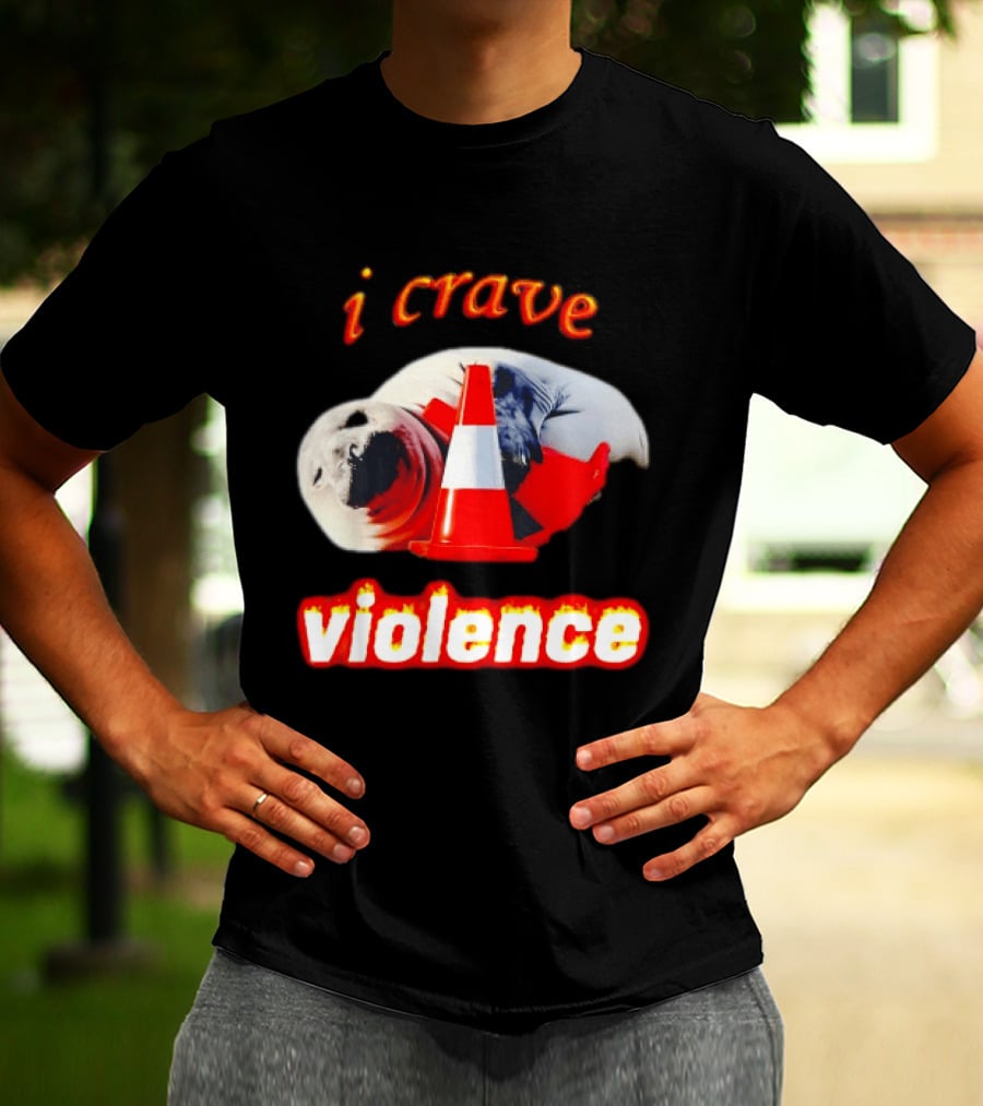 Seal With Traffic Cone I Crave Violence T-Shirt