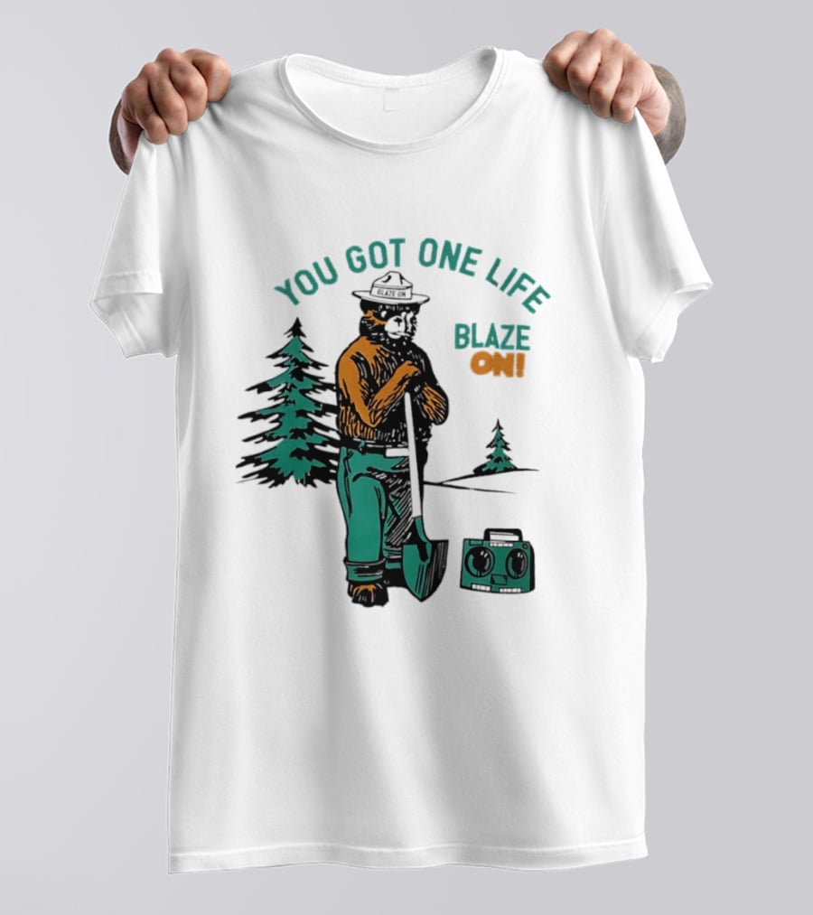 You Got One Life Blaze On Smokey Bear Retro Forest T-Shirt