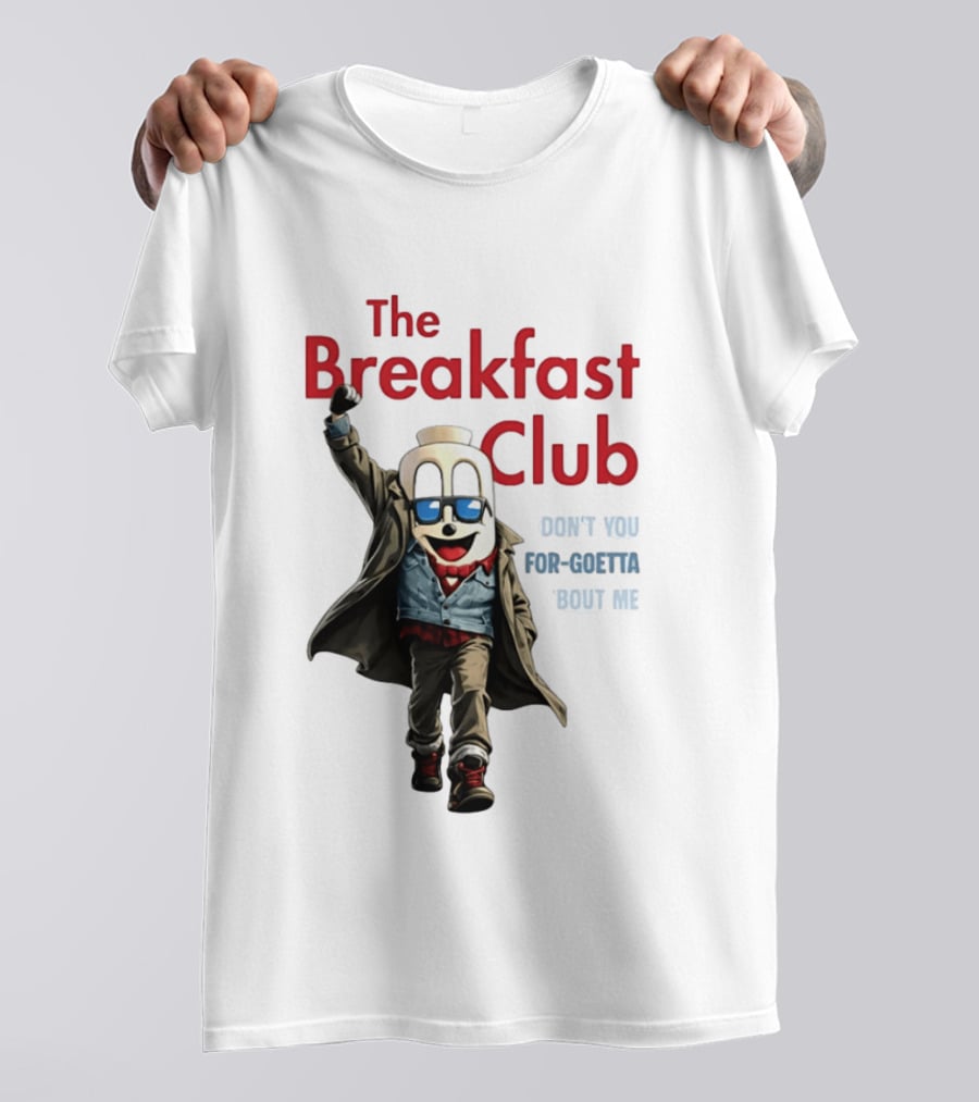 The Breakfast Club Don't You For Goetta Bout Me Iconic Movie Tribute With Sunglasses T-Shirt