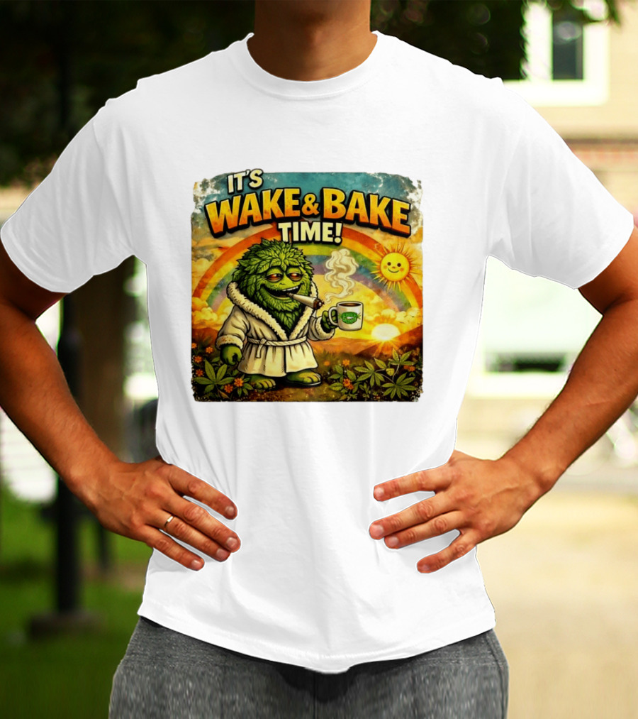 It's Wake And Bake Time Chief Greenbud Smoking Rainbow Sun Cannabis T-Shirt