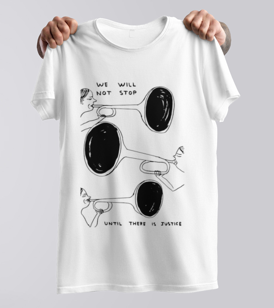 We Will Not Stop Until There Is Justice Trombone Players T-Shirt