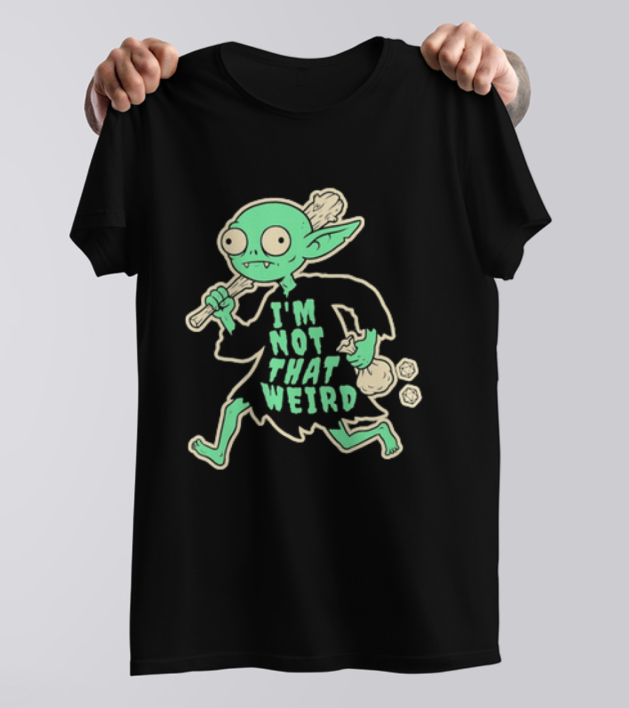 I'm Not That Weird Goblin With D20 Dice Fun Fantasy Role Playing Humor T-Shirt