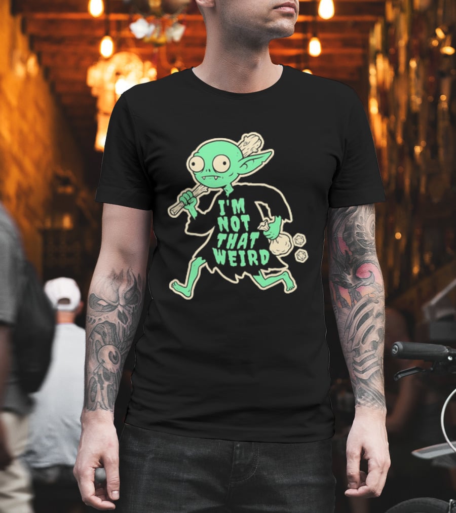 I'm Not That Weird Goblin With D20 Dice Fun Fantasy Role Playing Humor T-Shirt