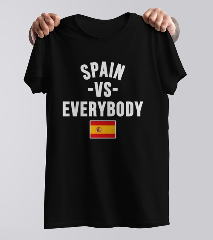 Spain Vs Everybody 2026 World Cup Spanish Flag T-Shirt