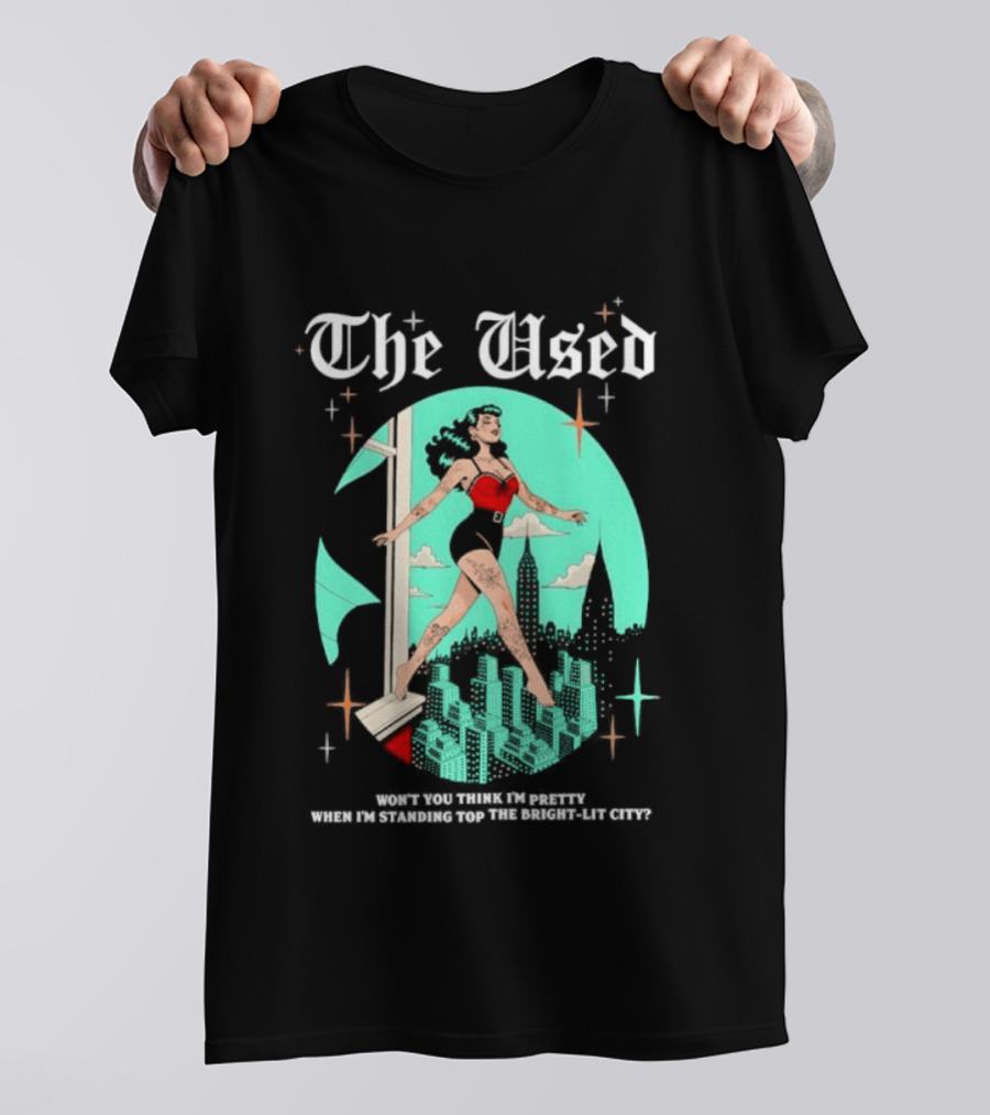 The Used Won't You Think I'm Pretty When I'm Standing Top The Bright Lit City Retro Aesthetic T-Shirt