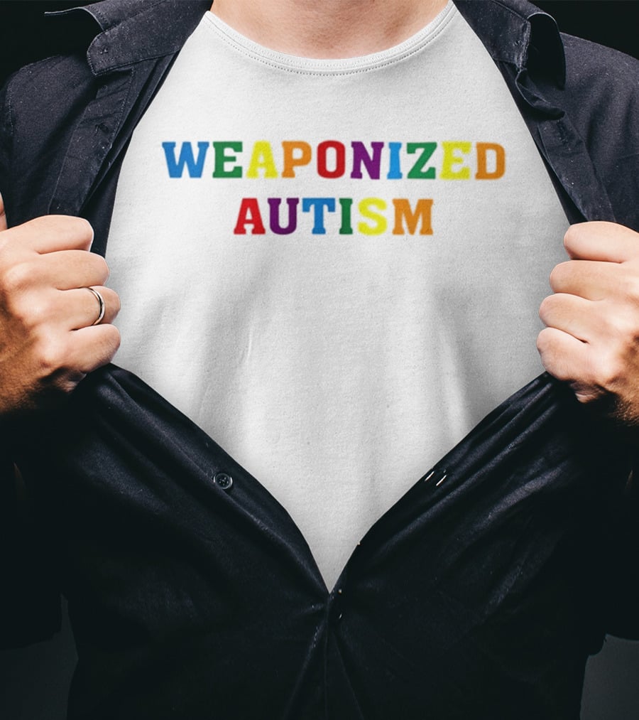 Weaponized Autism Pride Neurodiversity Rainbow T-Shirt