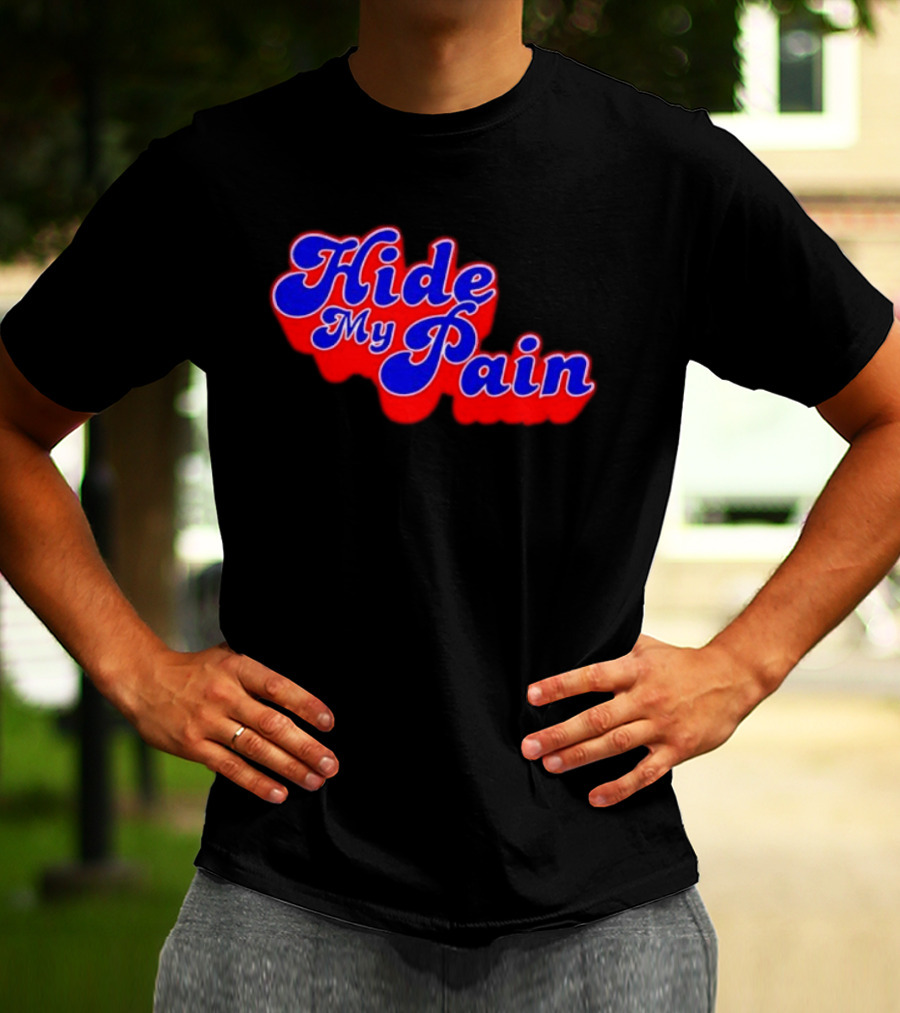 Hide My Pain Emotional T-Shirt
