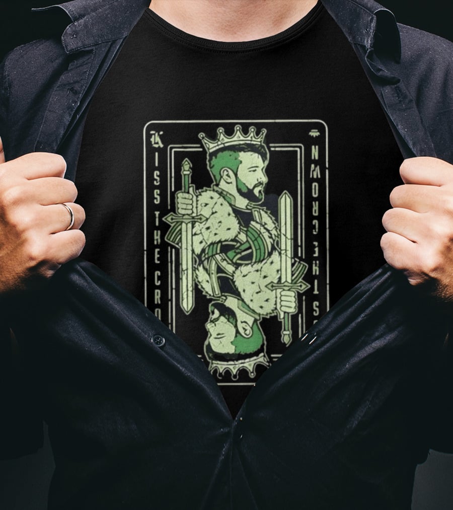 Kiss The Crown Bearded King With Dual Swords Playing Card T-Shirt
