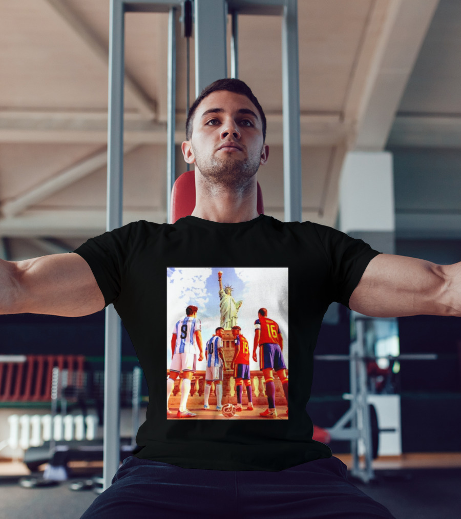 Lionel Messi J Alvarez Lamine Yamal Rodrigo Football Statue Of Liberty Argentina Spain Soccer T-Shirt